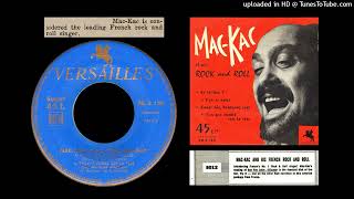 MacKac et son Rock and Roll – quotGreat Big Bulging Eyesquot 1956 [upl. by Rand]