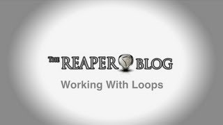 Working with loops in Reaper [upl. by Anaahs]