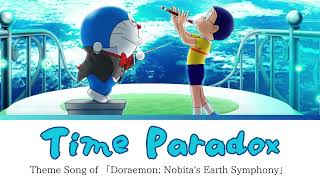 《Doraemon Nobitas Earth Symphony》Vaundy  Time Paradox Lyrics（Kan  Rom  Eng） [upl. by Hanna336]