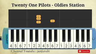 Twenty One Pilots  Oldies Station  melodika tutorial [upl. by Tiler]