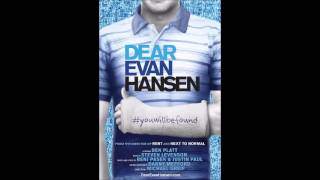 Dear Evan Hansen Sincerely Me 1 Hour [upl. by Jeromy]