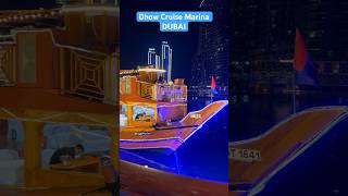 Dhow Cruise Marina DUBAI night view❤️🔥🥰⛴️ fish dubai cruise cruiseship shorts viral travel [upl. by Iahs]