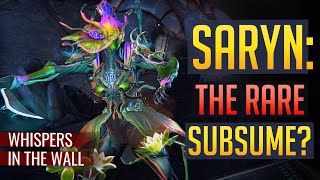 SARYN Rare Subsume Build  Whispers in the Wall [upl. by Yslehc]