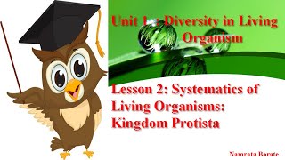 Systematics of Living Organisms Part3  Kingdom Protista [upl. by Arun]