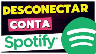 Como SAIR do SPOTIFY em TODOS os DISPOSITIVOS  LOGOUT [upl. by Airtened]