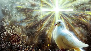 PRAYER OF THE HOLY SPIRIT • YOU WILL RECEIVE HELP AS THE HOLY SPIRIT COMES UPON YOU • HEAL YOUR SOUL [upl. by Judenberg]