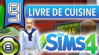 Les Sims 4 FR  Ep 9  On écrit notre premier livre de cuisine [upl. by Kissner]