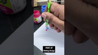 Part47How to draw dotting design dottingtools Shorts Ytshorts [upl. by Anoi]