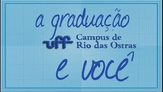 UFF campus Rio das Ostras graduaçao e você IHS institutional [upl. by Ylesara928]