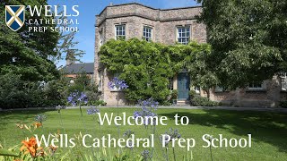 Welcome to Wells Cathedral Prep School [upl. by Cristiona95]