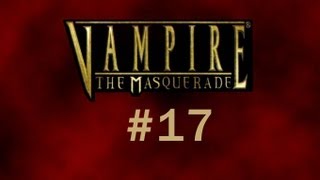 Vampire the Masquerade Bloodlines 17  Plaguebearer [upl. by Azar]