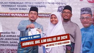 MONTAJ Karnival Idul Ilmi Kali ke18 2024 [upl. by Nathaniel393]