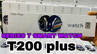 T200 plus  Series 7 smart watch [upl. by Rodrich]