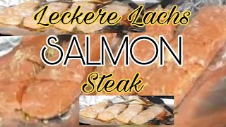 Delicious  Leckere Grill Steak Lachs  in A Minutes Tasty Delicious  WilMil TV [upl. by Ambler229]