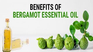 Bergamot Essential Oil 10 Benefits amp Uses  HealthCare [upl. by Hassin429]