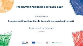 Presentazione bando Sostegno agli investimenti delle Comunità energetiche rinnovabili [upl. by Wehtam]