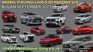 DAFTAR MOBIL TERLARIS DI INDONESIA BULAN SEPTEMBER 2023 ‼ [upl. by Randal]