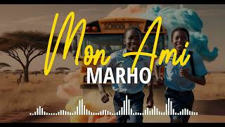 MARHO  Mon ami Audio Officiel [upl. by Id]