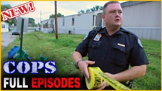 COPS Season 29 Episodes 21 Gun in the Front Rifle in the Back  COPS New Full Season  COPS TV [upl. by Nivonod]