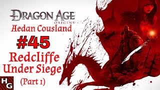 Dragon Age Origins 45 Redcliffe Under Siege Part 1 [upl. by Arted]