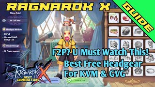 ROX Guide Best Free Headgear For KVM amp GVG PVP W Doll Hat Kafra Favor [upl. by Jara]