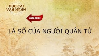 LÁ SỐ CỦA NGƯỜI QUÂN TỬ [upl. by Gwennie]