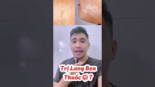 Trị lang ben  lang ben uống thuốc gì  Y Dược TV [upl. by Frederica174]