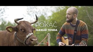 FARMÁŘ TONDA Pokáč pro MZE [upl. by Goff]