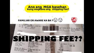 ANO ANG MGA BASEHAN KUNG MAG KANO ANG SHIPPING FEE SA LBC [upl. by Fairweather]