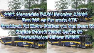 2002 Alexandria DASH Neoplan AN460 Bus 602 Ride Route AT5 Braddock Rd Metro Station [upl. by Nuahsad]