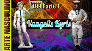 499 Vangelis Kyris Parte 1° [upl. by Suhcnip]