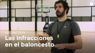 Las infracciones en el baloncesto  Baloncesto [upl. by Amaj]