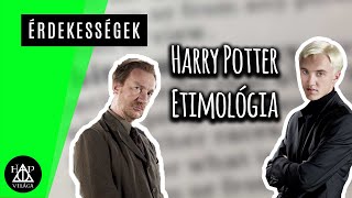 Mi áll a szereplők nevei mögött  Harry Potter Világa [upl. by Whittaker]