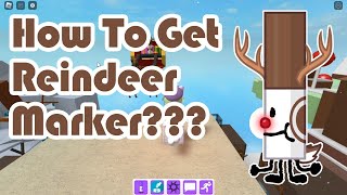 How To Get Reindeer Marker in Find The Markers Roblox 2023 [upl. by Ahcorb7]