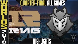 RNG vs G2 Highlights ALL GAMES  Worlds 2018 QuarterFinal  Royal Never Give Up vs G2 Esports [upl. by Ahar114]