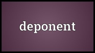 Deponent Meaning [upl. by Lindsay]