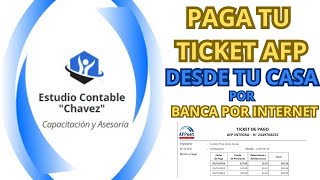 COMO PAGAR TU TICKET DE AFP POR BANCA POR INTERNET DESDE TU CASA [upl. by Kepner432]