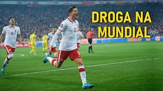 Reprezentacja Polski  Droga na Mundial 2022 ᴴᴰ [upl. by Romelda563]