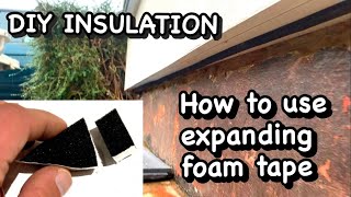 21 Using expanding foam tape to seal around the edges of insulation boards [upl. by Teria]