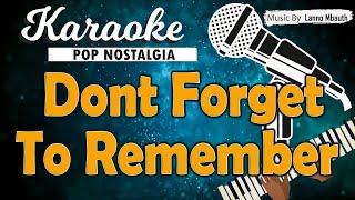 Karaoke DONT FORGET TO REMEMBER  Bee Gees  Music By Lanno Mbauth [upl. by Fernald]