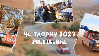 4L TROPHY 2023  POLYTETRAL [upl. by Calley533]