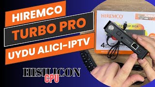 HIREMCO TURBO PRO  UYDU ALICI VE IPTV CİHAZI  HISILICON İŞLEMCİLİ [upl. by Lemire]