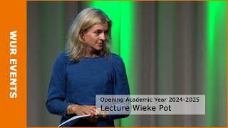 Opening Academic Year 20242025  Lecture Wieke Pot [upl. by Donnelly982]