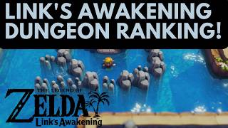 All 10 Links Awakening Dungeons RANKED The Legend of Zelda Links Awakening Tier List [upl. by Harutak]