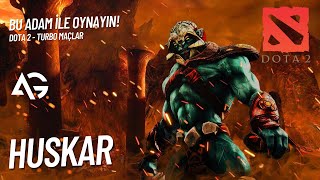 BU ADAM İLE OYNAYIN HUSKAR  DOTA 2 TÜRKÇE [upl. by Ellennaj]