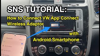 SNS TUTORIAL  How to Connect Wireless App Connect Adaptor with Android Smartphone [upl. by Fedora]