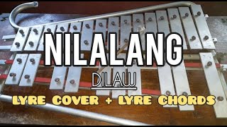 NILALANG  DILAW  LYRE COVER  LYRE CHORDS  SIMPLE LYRE CHORDS 2024 [upl. by Vogeley]