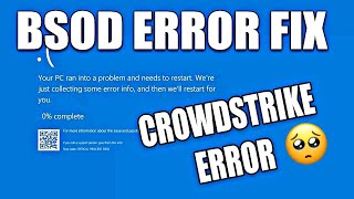 How To Fix CrowdStrike Blue Screen DeathBSOD Error [upl. by Koball440]