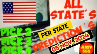 Pick 2 3 amp 4 ALL STATES PER PREDICTION for 05 Nov 2024  AMV 555 [upl. by Haral184]