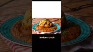 Tandoori Gobhi [upl. by Leirbag23]